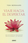 VIAJE HACIA EL DESPERTAR