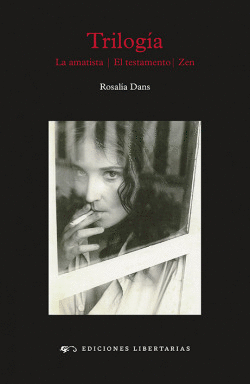 TRILOG�A: LA AMATISTA, EL TESTAMENTO, ZEN