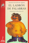 EL LADR�N DE PALABRAS