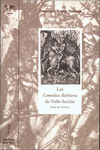 COMEDIAS B�RBARAS DE VALLE-INCL�N, LAS. GU�A DE LECTURA