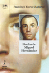 HUELLAS DE MIGUEL HERN�NDEZ