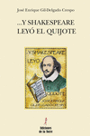 ... Y SHAKESPEARE LEY� EL QUIJOTE