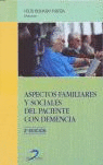 ASPECTOS SOCIALES Y FAMILIARES DE LOS PACIENTES CON DEMENCIA