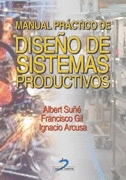 MANUAL PR�CTICO DE DISE�O DE SISTEMAS PRODUCTIVOS