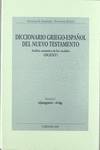 DICCIONARIO GRIEGO-ESPA�OL DEL NUEVO TESTAMENTO. VOL 1