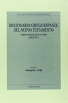DICCIONARIO GRIEGO-ESPA�OL DEL NUEVO TESTAMENTO. VOL 2