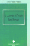 EL CAREO EN EL PROCESO PENAL ESPA�OL