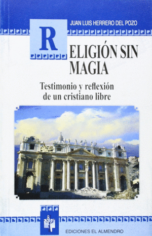 RELIGIN SIN MAGIA