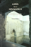 GU�A DE LA SINAGOGA DE C�RDOBA