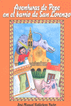 AVENTURAS DE PEPE EN EL BARRIO DE SAN LORENZO
