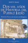 DOS MIL A�OS DE HISTORIA DEL PUEBLO JUD�O