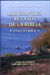 LOS GRANDES RELATOS DE LA BIBLIA