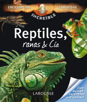 REPTILES, RANAS & C�A
