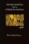 HISTORIA SIN�PTICA DE LA LITERATURA ESPA�OLA