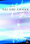 TAI-CHI CHUAN. LOS EJERCICIOS B�SICOS