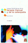 BASES FISIOLGICAS DE LA TERAPIA MANUAL Y DE LA OSTEOPATA