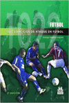 MIL 22 EJERCICIOS DE ATAQUE EN F�TBOL