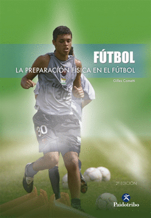 PREPARACI�N F�SICA EN EL F�TBOL, LA
