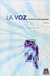 VOZ. LA TCNICA Y LA EXPRESIN, LA