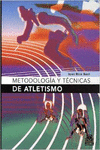 METODOLOG�A Y T�CNICAS DE ATLETISMO