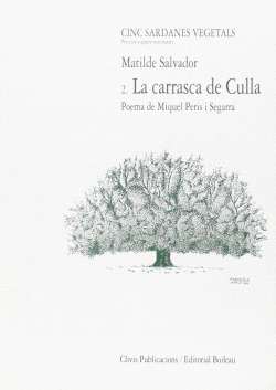 LA CARRASCA DE CULLA, 2A 