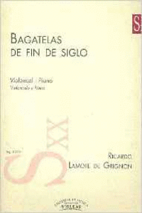BAGATELAS DE FIN DE SIGLO