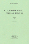 CANCIONERO POPULAR ESPA�OL VOL.IV