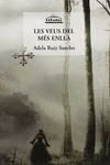 LES VEUS DEL M�S ENLL�