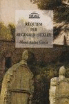 R�QUIEM PER REGINALD HUXLEY