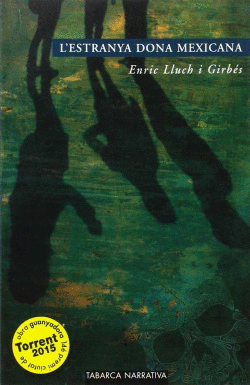 L'ESTRANYA DONA MEXICANA