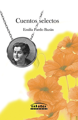 CUENTOS SELECTOS -EMILIA PARDO BAZAN-BACH