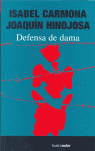 DEFENSA DE DAMA