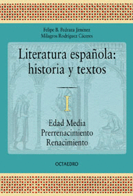 LITERATURA ESPAOLA. HISTORIA Y TEXTOS. 1