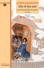LIBRO DE BUEN AMOR. (ANTOLOG�A)