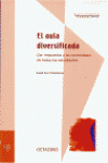 EL AULA DIVERSIFICADA