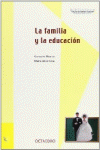 LA FAMILIA Y LA EDUCACIN