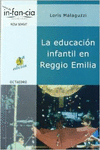LA EDUCACI�N INFANTIL EN REGGIO EMILIA