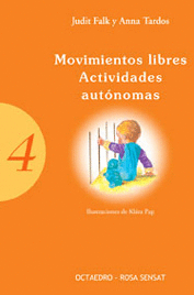 MOVIMIENTOS LIBRES. ACTIVIDADES AUT�NOMAS