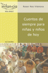 CUENTOS DE SIEMPRE PARA NI�AS Y NI�OS DE HOY