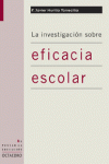 LA INVESTIGACIN SOBRE LA EFICACIA ESCOLAR