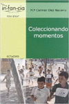 COLECCIONANDO MOMENTOS