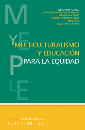 MULTICULTURALISMO Y EDUCACI�N PARA LA EQUIDAD