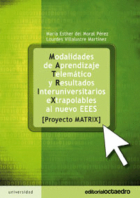 MODALIDADES DE APRENDIZAJE TELEMTICO Y RESULTADOS INTERUNIVERSITARIOS EXTRAPOLA