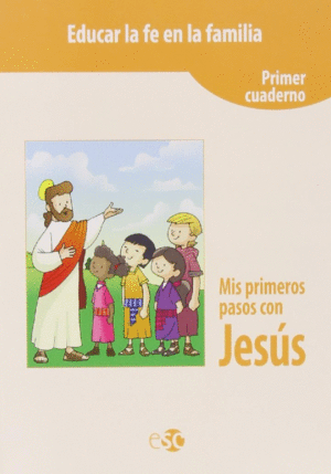 MIS PRIMEROS PASOS CON JESS. CUADERNO 1