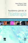 PROCEDIMIENTOS GENERALES DE FISIOTERAPIA + STUDENTCONSULT EN ESPA�OL