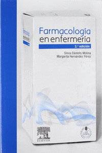 FARMACOLOG�A EN ENFERMER�A, 3� EDICI�N