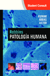 ROBBINS. PATOLOG�A HUMANA + STUDENTCONSULT