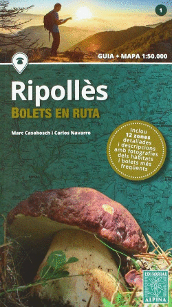 BOLETS EN RUTA:RIPOLLES