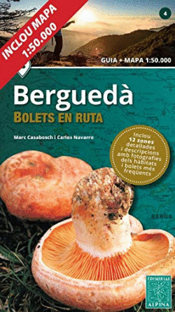 BERGUED BOLETS EN RUTA