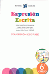 EXPRESI�N ESCRITA 6 - COLECCI�N ESCRIBO